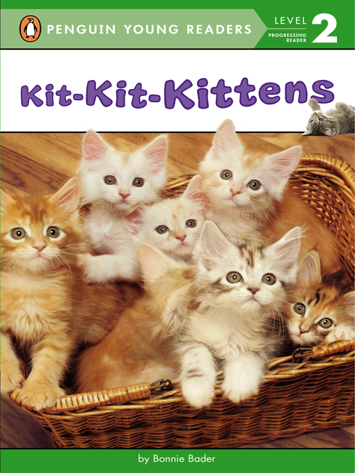 Title details for Kit-Kit-Kittens by Bonnie Bader - Available